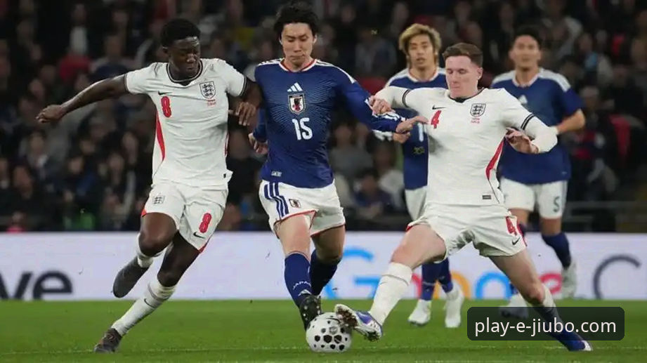 英格兰0-1日本耻辱之战详解：九博国际娱乐APP下载观赛体验与技术复盘